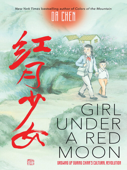 Title details for Girl Under a Red Moon by Da Chen - Available